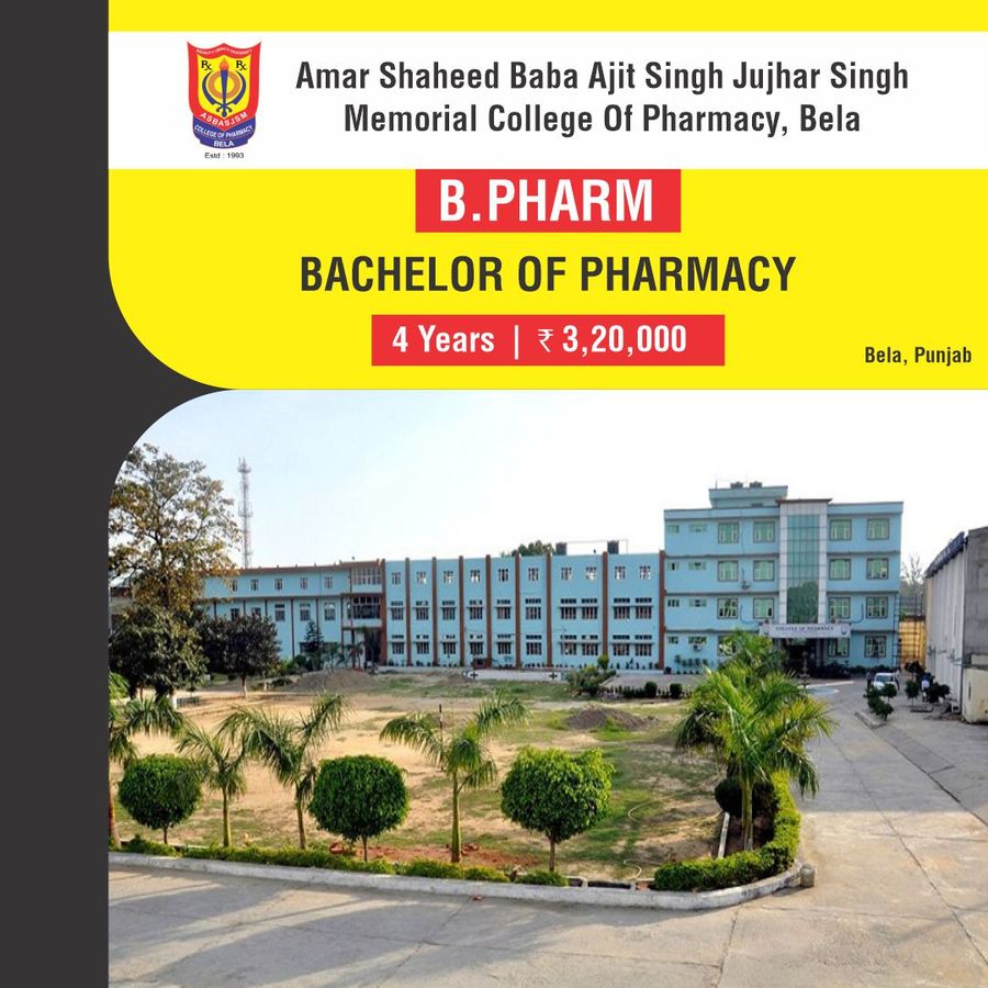 Amar Shaheed Baba Ajit Singh Jujhar Singh Memorial College of Pharmacy, Bela